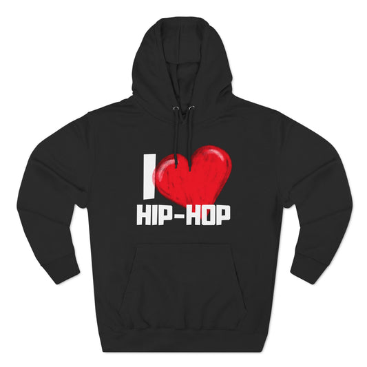 I LOVE HIP-HOP Hoodie